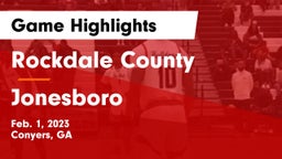 Rockdale County  vs Jonesboro  Game Highlights - Feb. 1, 2023