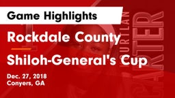 Rockdale County  vs Shiloh-General's Cup Game Highlights - Dec. 27, 2018