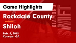 Rockdale County  vs Shiloh  Game Highlights - Feb. 6, 2019