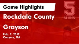 Rockdale County  vs Grayson Game Highlights - Feb. 9, 2019