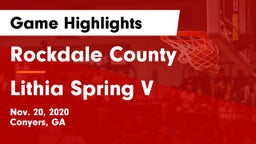Rockdale County  vs Lithia Spring V Game Highlights - Nov. 20, 2020