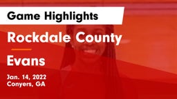 Rockdale County  vs Evans  Game Highlights - Jan. 14, 2022