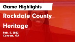 Rockdale County  vs Heritage  Game Highlights - Feb. 5, 2022
