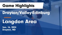 Drayton/Valley-Edinburg  vs Langdon Area  Game Highlights - Jan. 16, 2024