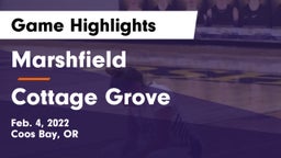 Marshfield  vs Cottage Grove  Game Highlights - Feb. 4, 2022