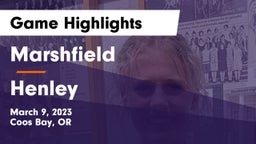 Marshfield  vs Henley  Game Highlights - March 9, 2023
