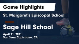 St. Margaret's Episcopal School vs Sage Hill School Game Highlights - April 21, 2021
