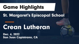 St. Margaret's Episcopal School vs Crean Lutheran  Game Highlights - Dec. 6, 2022