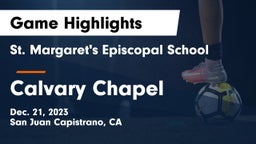 St. Margaret's Episcopal School vs Calvary Chapel  Game Highlights - Dec. 21, 2023