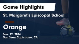 St. Margaret's Episcopal School vs Orange Game Highlights - Jan. 29, 2024