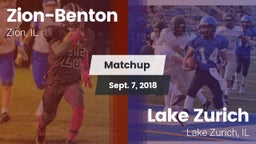 Matchup: Zion-Benton vs. Lake Zurich  2018