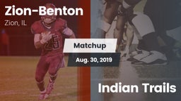 Matchup: Zion-Benton vs. Indian Trails 2019