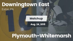 Matchup: Downingtown East vs. Plymouth-Whitemarsh 2018