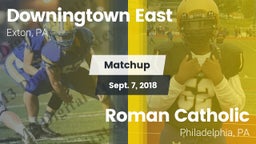 Matchup: Downingtown East vs. Roman Catholic  2018