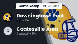 Recap: Downingtown East  vs. Coatesville Area   2018