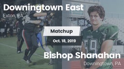 Matchup: Downingtown East vs. Bishop Shanahan  2019