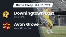 Recap: Downingtown East  vs. Avon Grove  2021