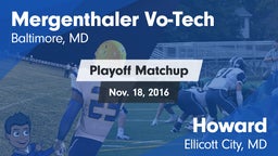 Matchup: Mergenthaler Vo-Tech vs. Howard  2016