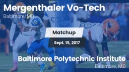 Matchup: Mergenthaler Vo-Tech vs. Baltimore Polytechnic Institute 2017