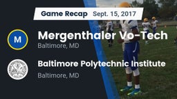 Recap: Mergenthaler Vo-Tech  vs. Baltimore Polytechnic Institute 2017