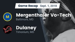 Recap: Mergenthaler Vo-Tech  vs. Dulaney  2018