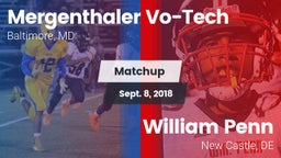 Matchup: Mergenthaler Vo-Tech vs. William Penn  2018