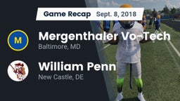 Recap: Mergenthaler Vo-Tech  vs. William Penn  2018