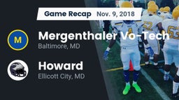 Recap: Mergenthaler Vo-Tech  vs. Howard  2018
