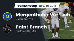 Recap: Mergenthaler Vo-Tech  vs. Paint Branch  2018