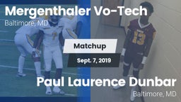 Matchup: Mergenthaler Vo-Tech vs. Paul Laurence Dunbar  2019