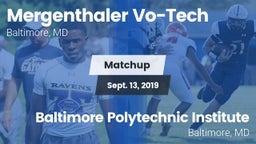 Matchup: Mergenthaler Vo-Tech vs. Baltimore Polytechnic Institute 2019