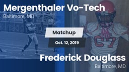 Matchup: Mergenthaler Vo-Tech vs. Frederick Douglass  2019