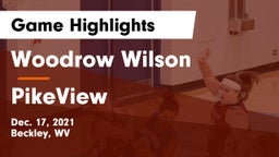Woodrow Wilson  vs PikeView  Game Highlights - Dec. 17, 2021