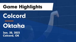 Colcord  vs Oktaha Game Highlights - Jan. 20, 2023