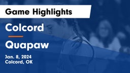 Colcord  vs Quapaw  Game Highlights - Jan. 8, 2024