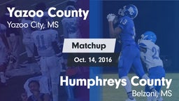 Matchup: Yazoo County vs. Humphreys County  2016