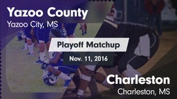 Matchup: Yazoo County vs. Charleston  2016