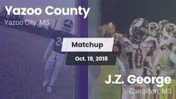 Matchup: Yazoo County vs. J.Z. George  2018