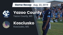 Recap: Yazoo County  vs. Kosciusko  2019