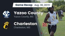Recap: Yazoo County  vs. Charleston  2019