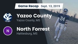 Recap: Yazoo County  vs. North Forrest  2019