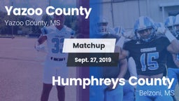 Matchup: Yazoo County vs. Humphreys County  2019