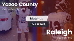 Matchup: Yazoo County vs. Raleigh  2019