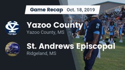 Recap: Yazoo County  vs. St. Andrews Episcopal  2019