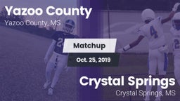 Matchup: Yazoo County vs. Crystal Springs  2019