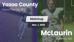 Matchup: Yazoo County vs. McLaurin  2019
