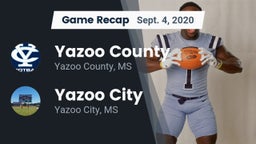 Recap: Yazoo County  vs. Yazoo City  2020