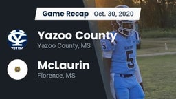 Recap: Yazoo County  vs. McLaurin  2020