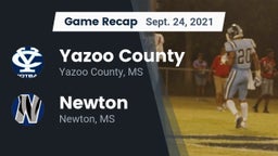Recap: Yazoo County  vs. Newton  2021