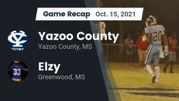 Recap: Yazoo County  vs. Elzy  2021